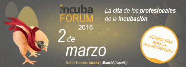 Últimos días para la pre-inscripción al INCUBAFORUM 2016