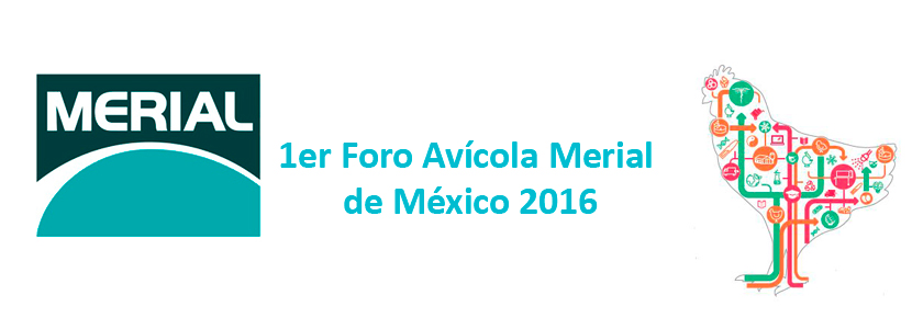 1er Foro Avícola Merial – México 2016