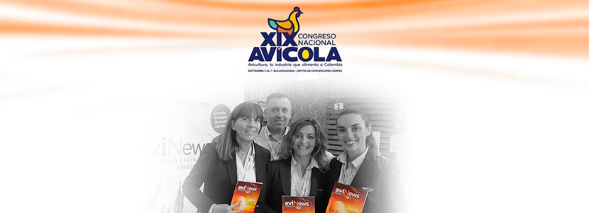 XIX Congresso Nacional Avícola: aviNews presente na Colômbia