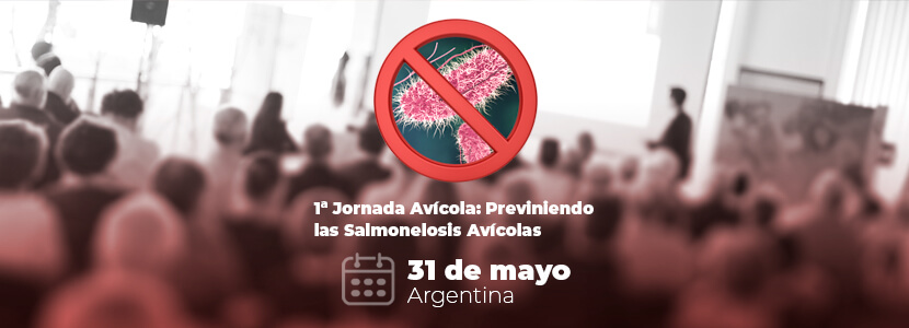 1ª Jornada Avícola: Previniendo las Salmonelosis Avícolas – Argentina 2019