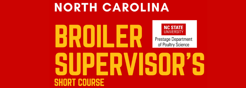 North Carolina Broiler Supervisor’s Short Course