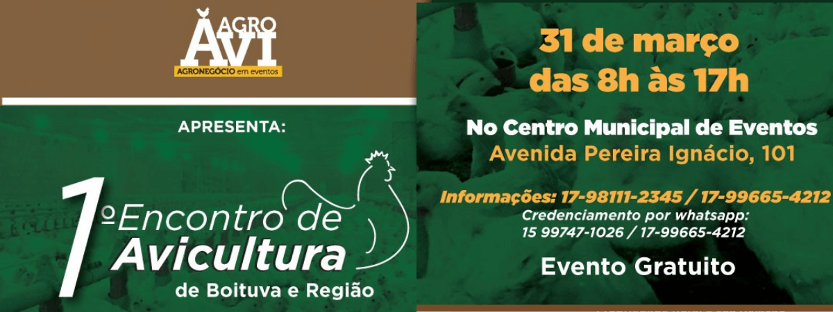 Cenários e perspectivas da avicultura mundial são temas de palestra do Presidente da FACTA no 1º Encontro de Avicultura de Boituva e Região