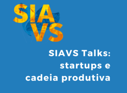 SIAVS Talks integra startups e a cadeia produtiva