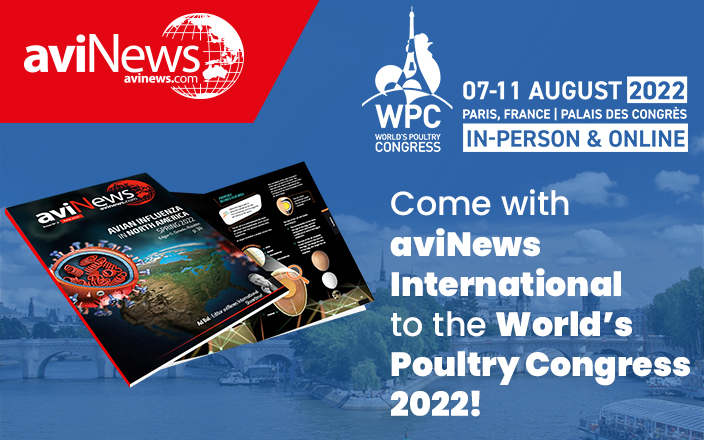 aviNews International will be at the World’s Poultry Congress in Paris-2022