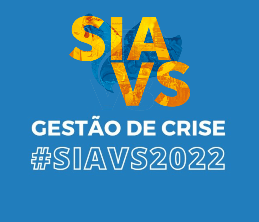 Gestão de crise é tema de simpósio no SIAVS 2022