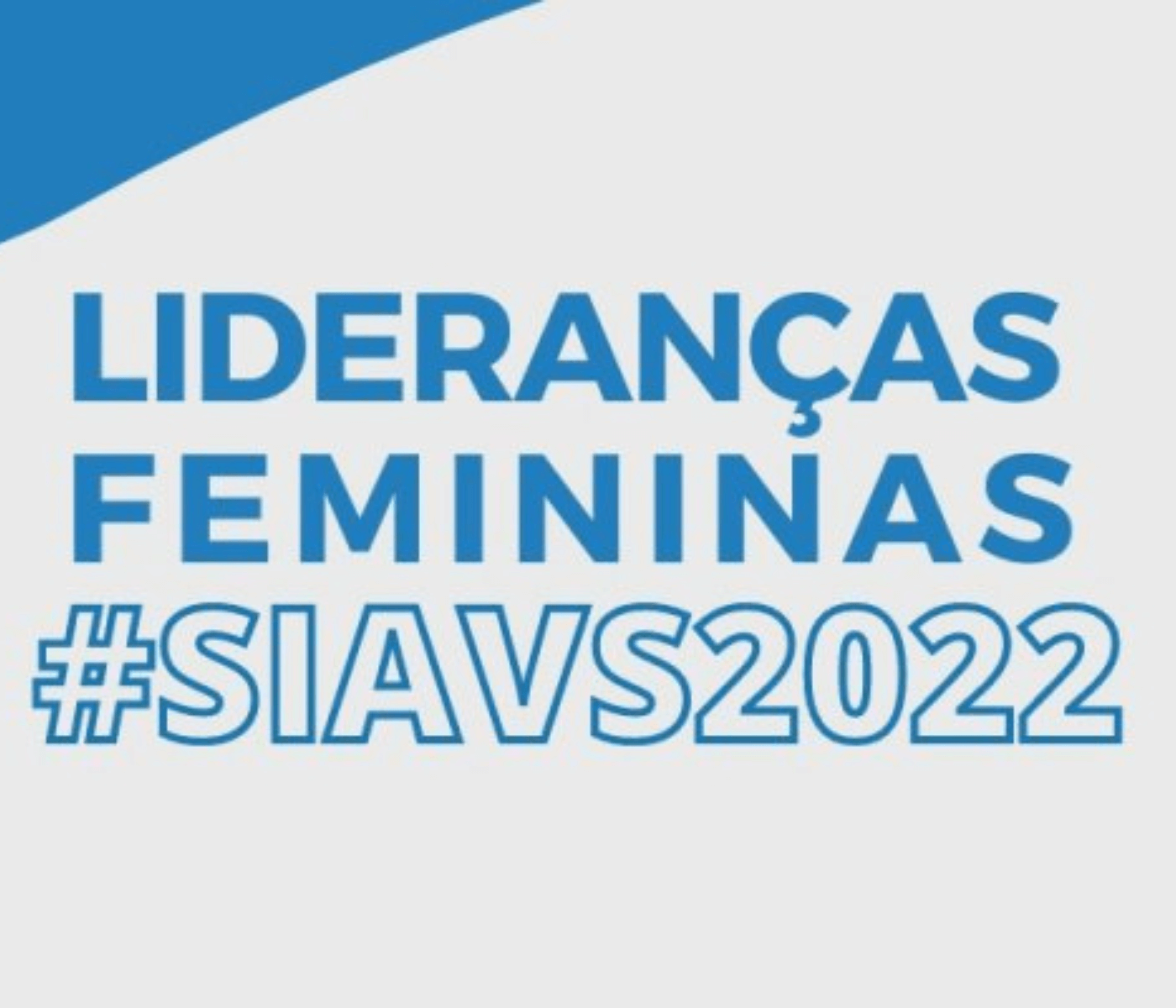 No SIAVS 2022, lideranças femininas debatem empreendedorismo e gestão sustentável