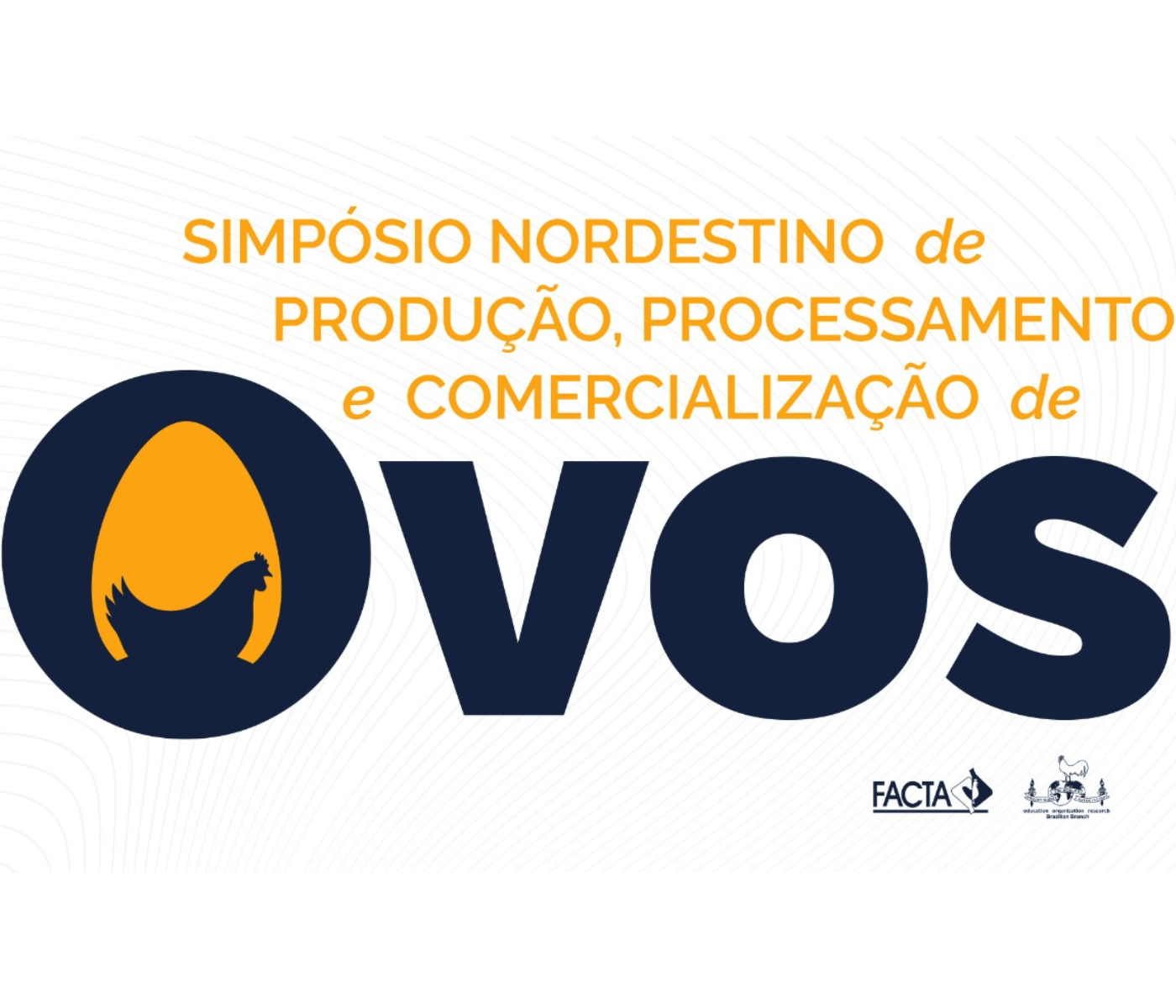 Simpósio FACTA avaliará mercado, produção e questões técnicas para o avanço do setor de postura