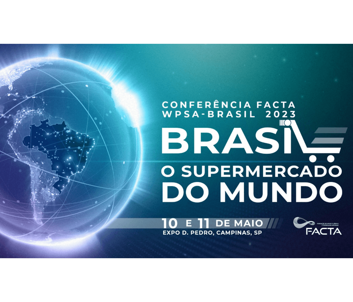 Conferência FACTA WPSA-Brasil 2023 abordará principais aspectos para a evolução da avicultura