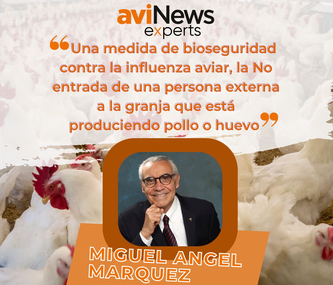 Dr. Miguel Ángel Márquez: Actualización de la Influenza Aviar de Alta Patogenicidad