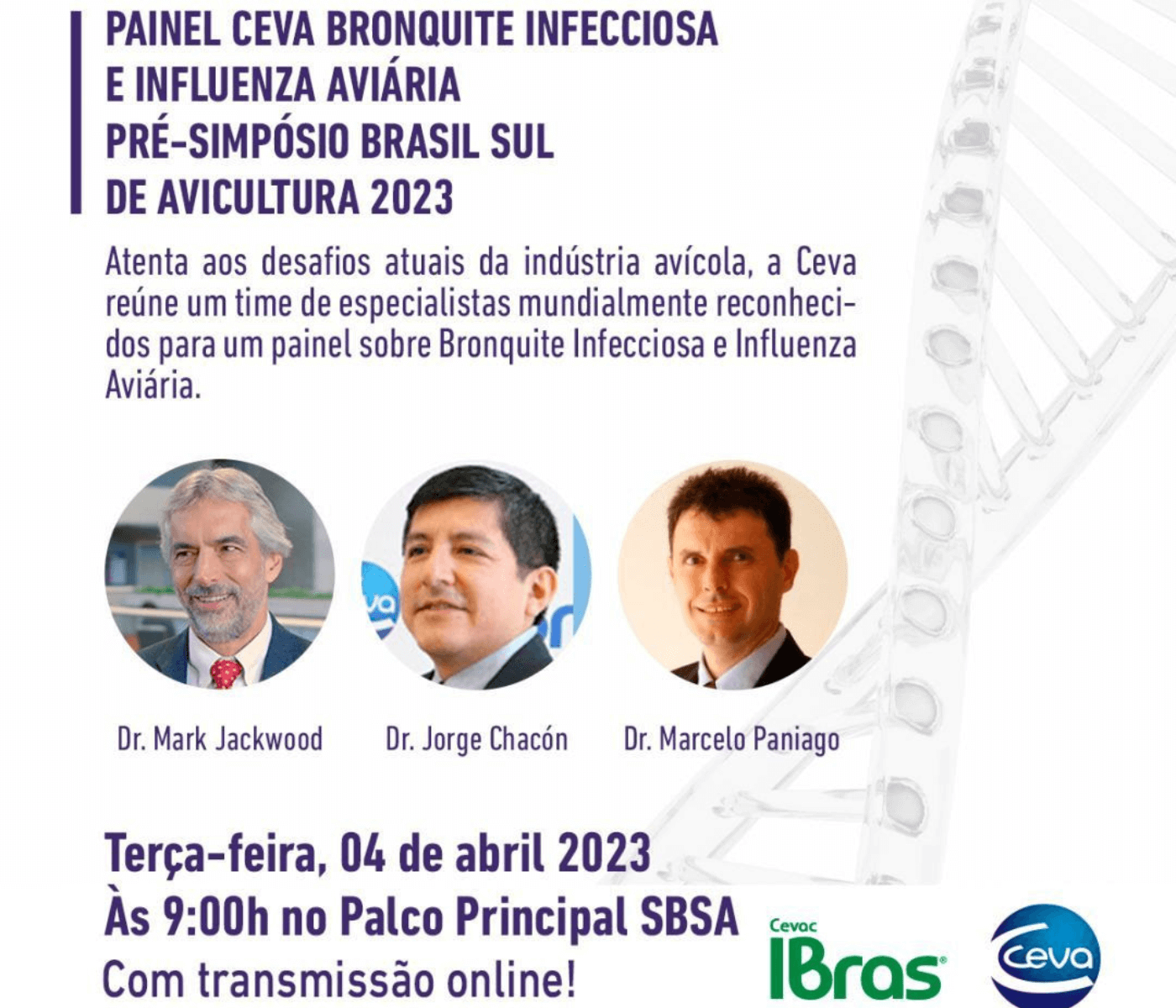 Bronquite Infecciosa e Influenza Aviária serão temas do Painel CEVA...