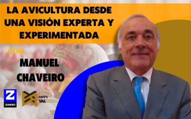 La avicultura desde una visión experta y experimenta con Manuel Chaveiro