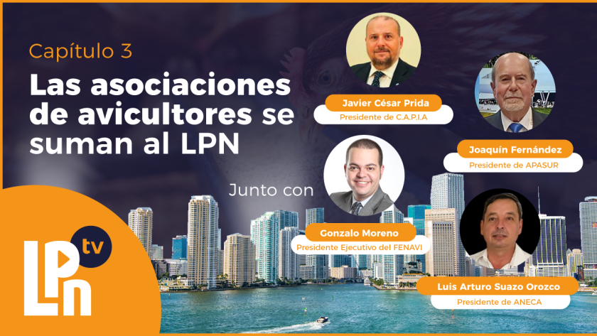 ¡Asociaciones de avicultores latinoamericanos se suman al LPN Congress!