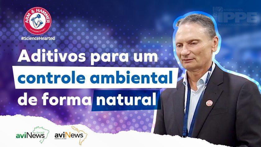 Aditivos para um controle ambiental de forma natural – Entrevista Guilherme Sprengel – ARM & HAMMER