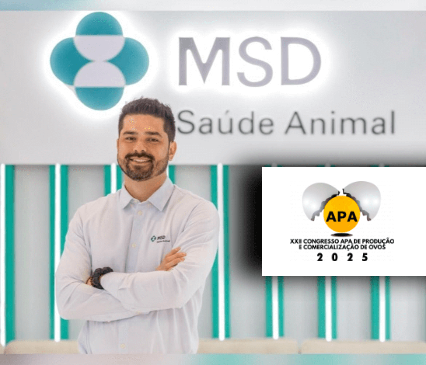 MSD Saúde Animal marca presença no XXII Congresso APA de Produção e Comercialização de Ovos 2025