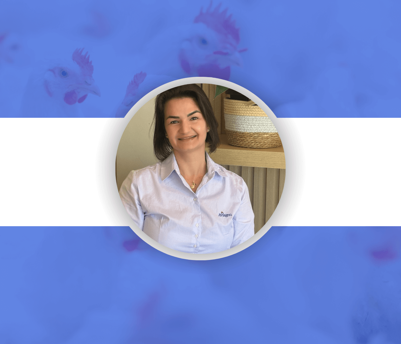 Viviane Ruviero assume supervisão regional de Serviços Técnicos na Aviagen...