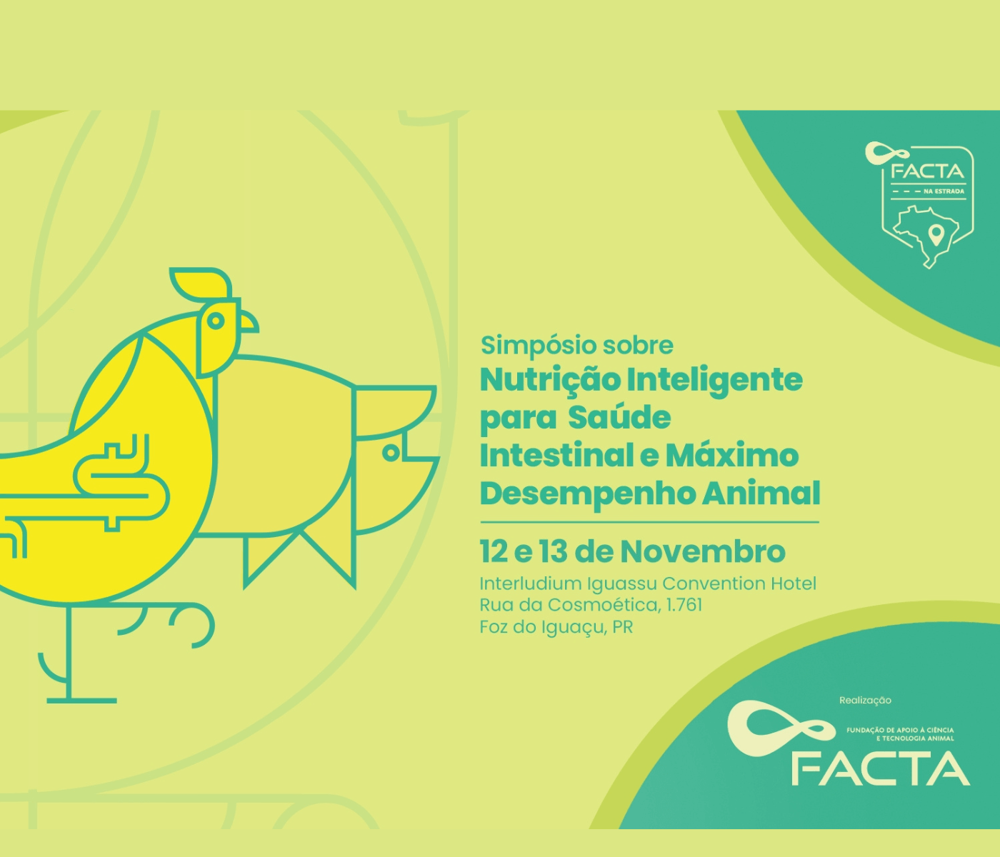 Foz do Iguaçu (PR) sediará simpósio sobre “Nutrição Inteligente para a Saúde Intestinal” de aves e suínos