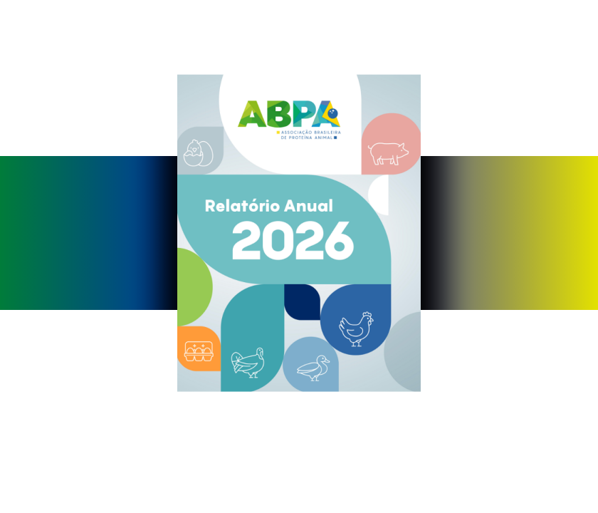 Relatório anual reúne números finais oficiais de 2025 e confirma protagonismo global da avicultura e suinocultura brasileiras
