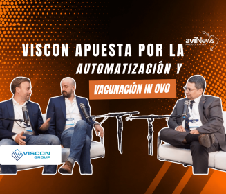 Viscon apuesta por la automatización y la nueva generación de vacunación in ovo para las plantas de incubación en Latinoamérica